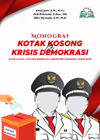 Monograf Kotak kosong & Krisis Demokrasi Studi Kasus : Pilkada Serentak Kabupaten Pasaman Tahun 2020