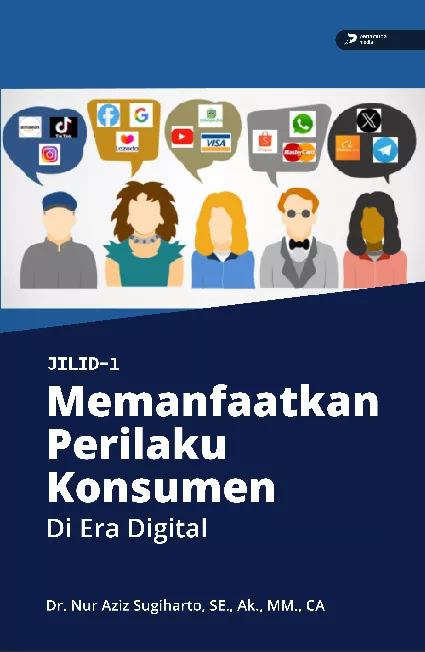 Mamanfaatkan Perilaku Konsumen di Era Digital
