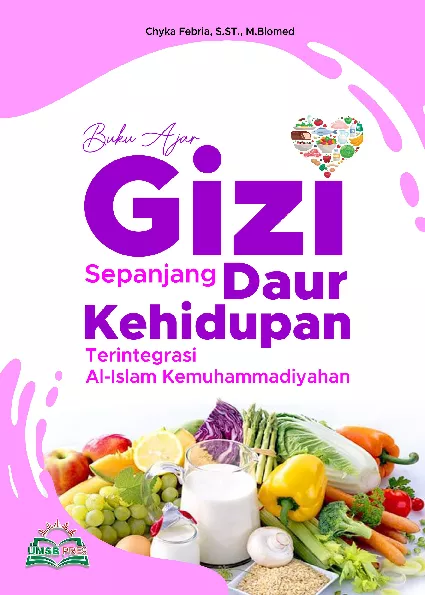 Buku Ajar Gizi Sepanjang Daur Kehidupan Terintegrasi Al-Islam Kemuhammadiyahan
