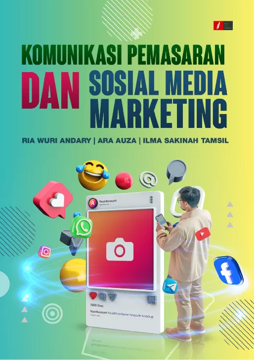 KOMUNIKASI PEMASARAN DAN SOSIAL MEDIA MARKETING