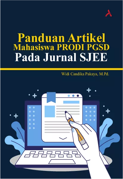 Panduan Artikel Mahasiswa Prodi PGSD Pada Jurnal SJEE