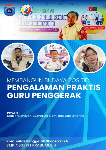 Membangun Budaya Positif: Pengalaman Praktis Guru Penggerak