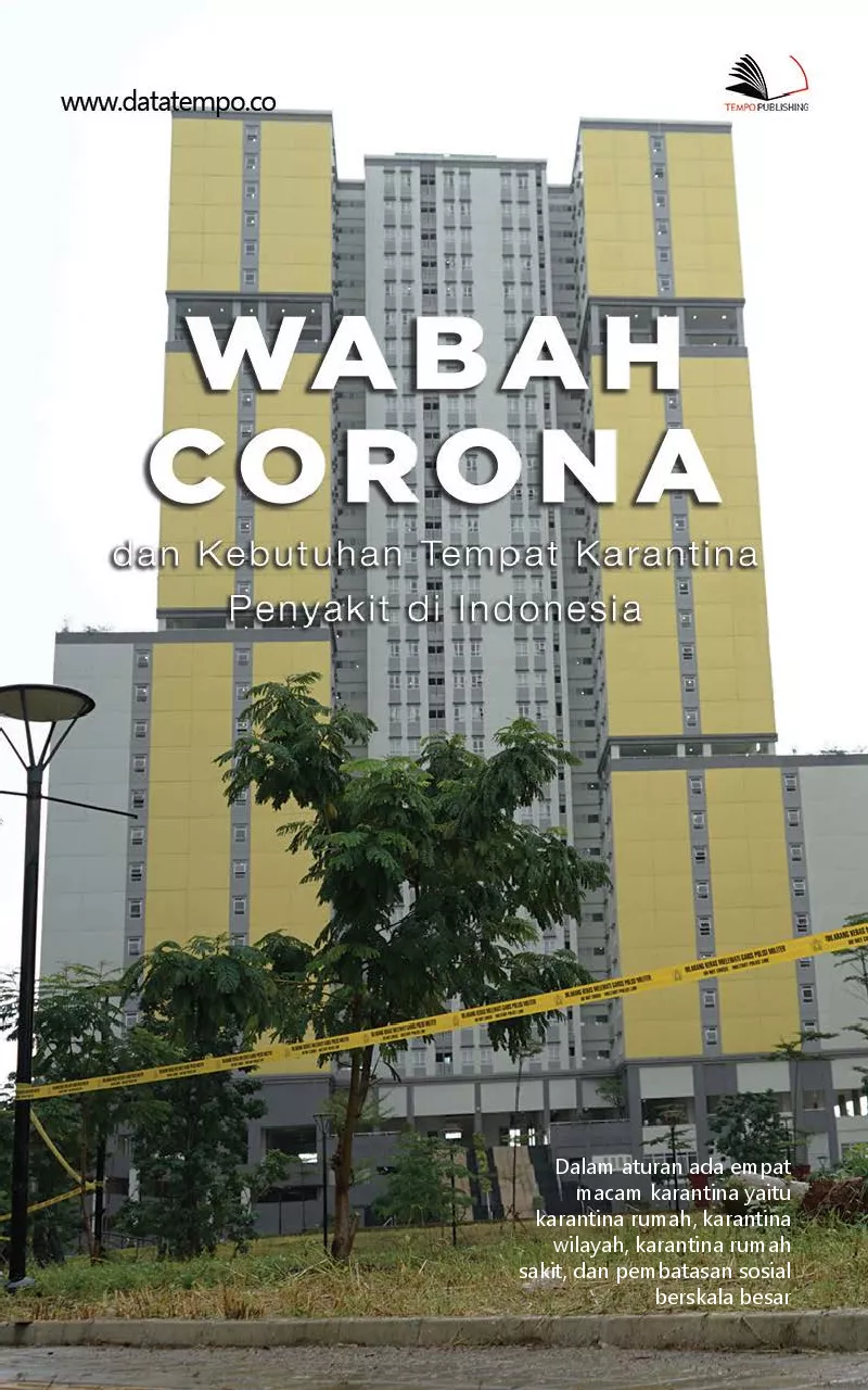 Wabah corona dan kebutuhan tempat karantina penyakit di Indonesia