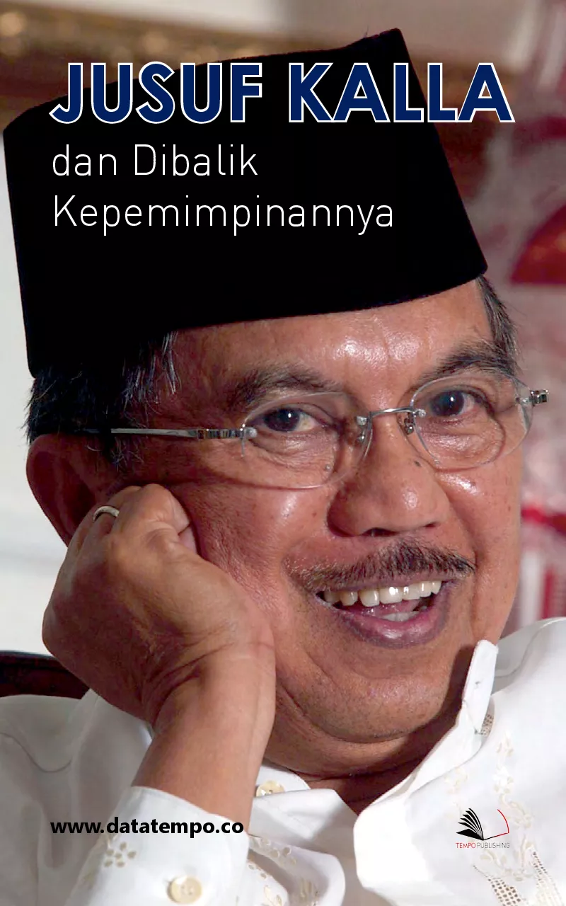 Yusuf Kalla dan dibalik kepemimpinannya