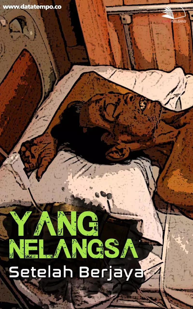 Yang Nelangsa Setelah Berjaya