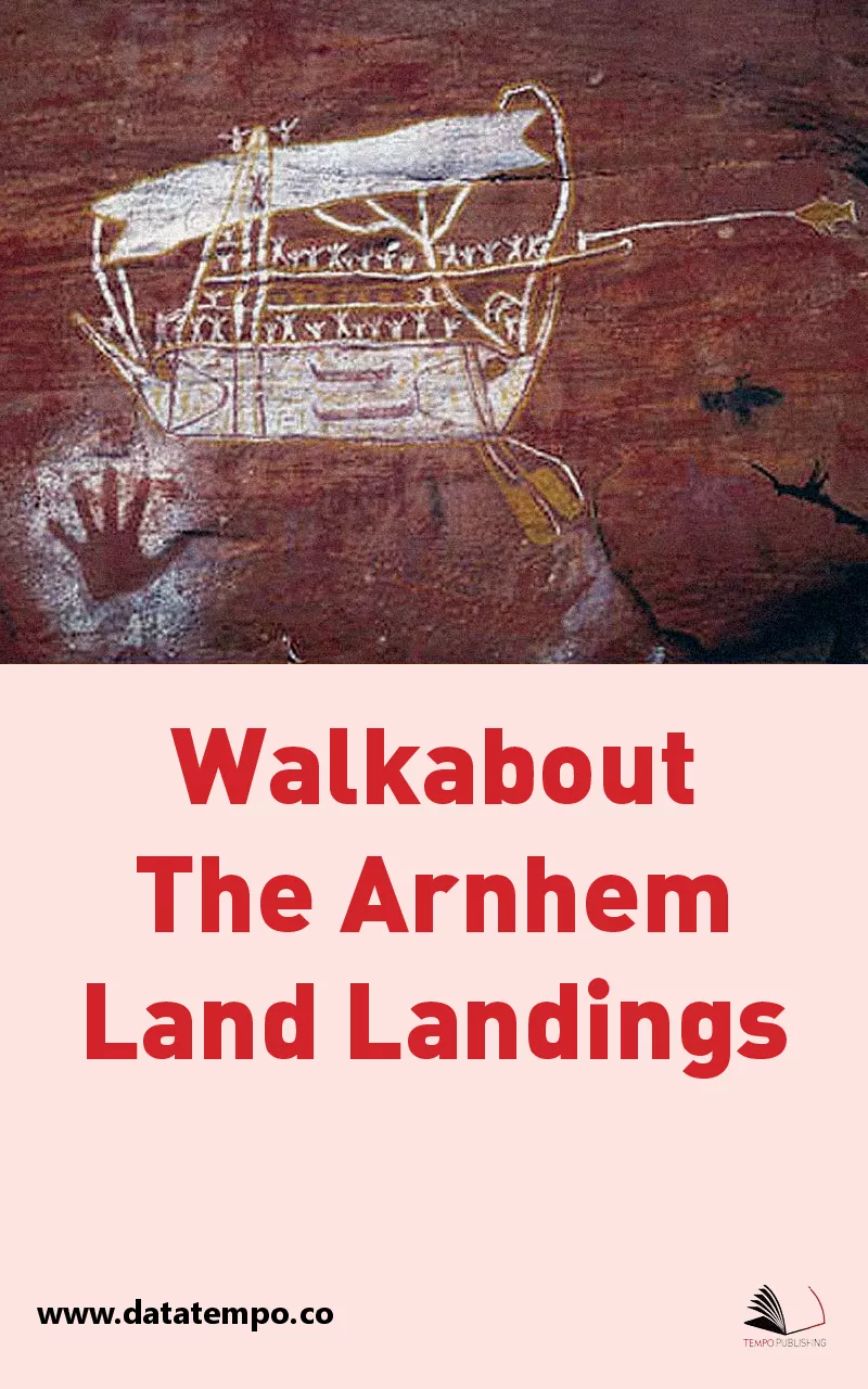 Walkabout the arnhem land landings