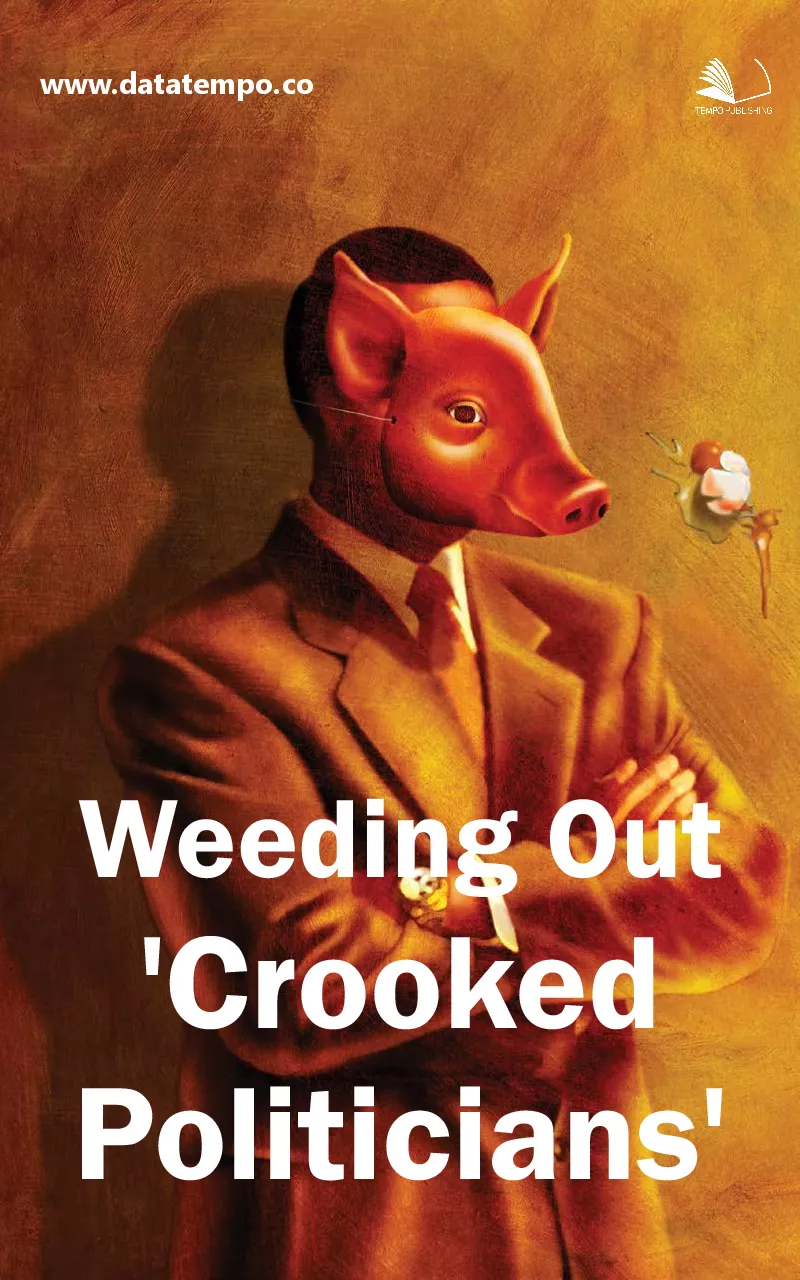 Weeding out ''crooked politicians''