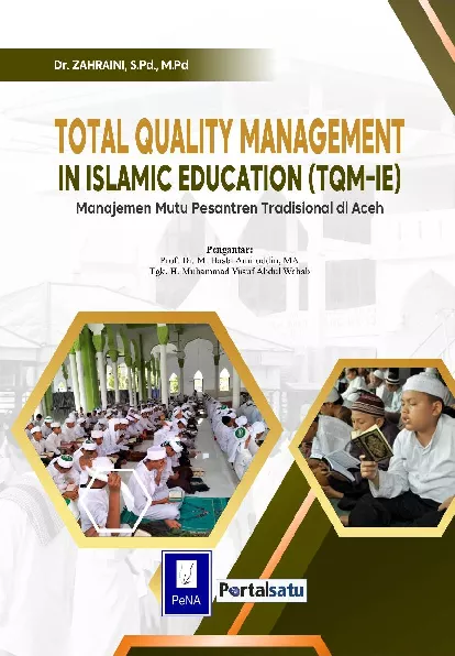 Total Quality Management In Islamic Education (TQM-IE) Manajemen Mutu Pesantren Tradisional