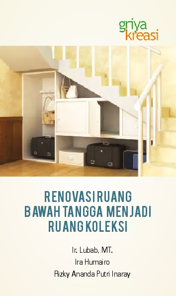 Renovasi Ruang Bawah Tangga Menjadi Ruang Koleksi