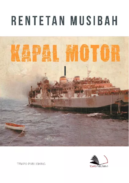 Rentetan Musibah Kapal Motor I