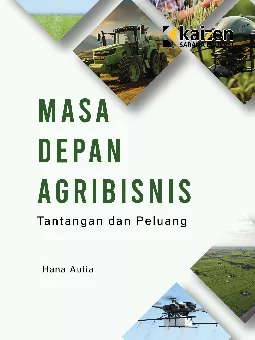Masa depan agribisnis : tantangan dan peluang