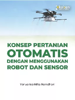 Konsep pertanian otomatis dengan menggunakan robot dan sensor