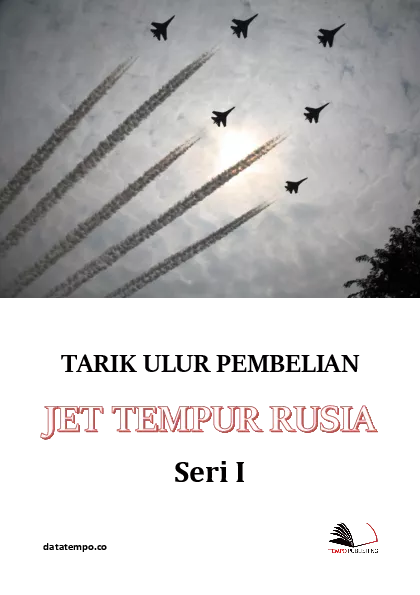Tarik Ulur Pembelian Jet Tempur Rusia - Seri I