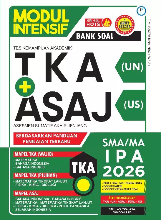 Modul Intensif Bank Soal TKA (UN) + ASAJ (US) SMA/MA IPA 2026