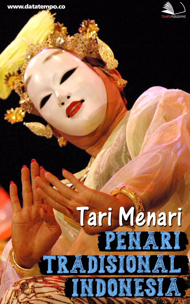 Tari Menari Penari Tradisional Indonesia