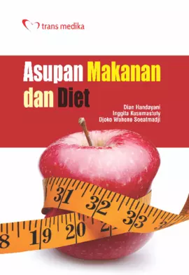 Asupan Makanan dan Diet