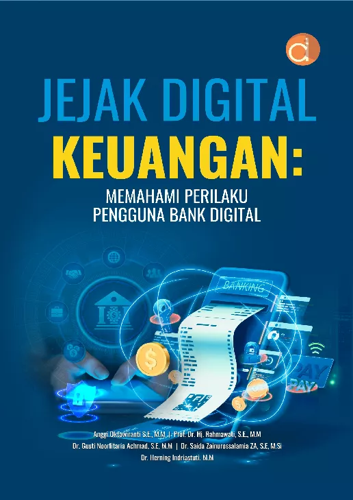 Jejak Digital Keuangan: Memahami Perilaku Pengguna Bank Digital