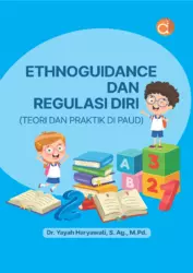 Ethnoguidance dan Regulasi Diri (Teori dan Praktik Di PAUD)