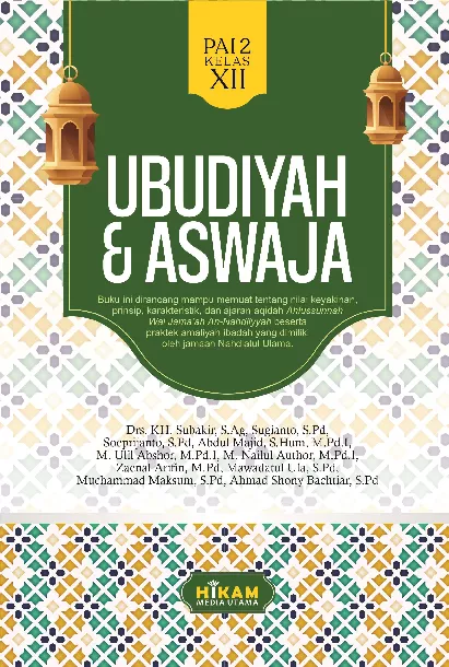 Ubudiyah & Aswaja: PAI 2 Kelas XII