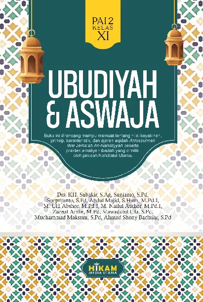 Ubudiyah & Aswaja: PAI 2 Kelas XI