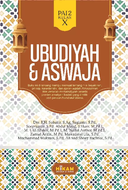 Ubudiyah & Aswaja: PAI 2 Kelas X