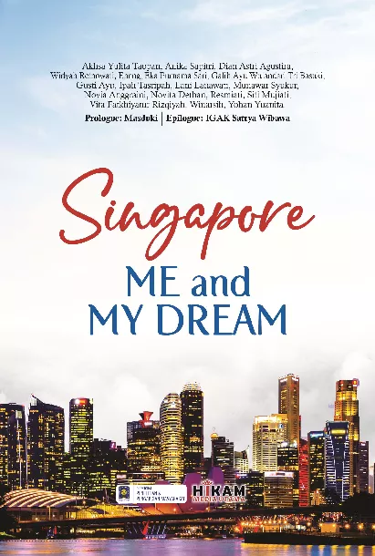 Singapore, Me & My Dream