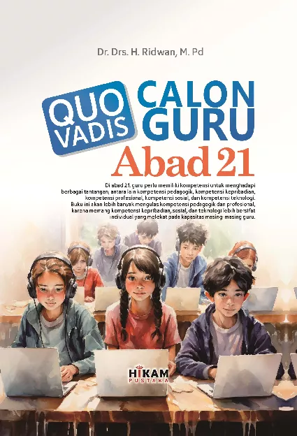Quo Vadis Calon Guru Abab 21