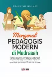 Mengenal Pedagogis Modern di Madrasah