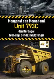 Mengenal dan Memahami Unit 793C dan berbagai teknologi cerdas multifungsi