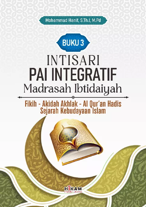 Intisari PAI Integratif Madrasah Ibtidaiyah; Jilid 3