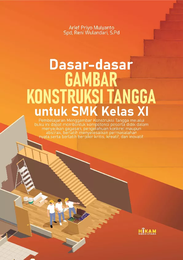Dasar-Dasar Gambar Konstruksi Tangga; SMK Kelas XI