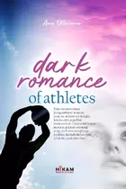 Dark Romance of Athletes