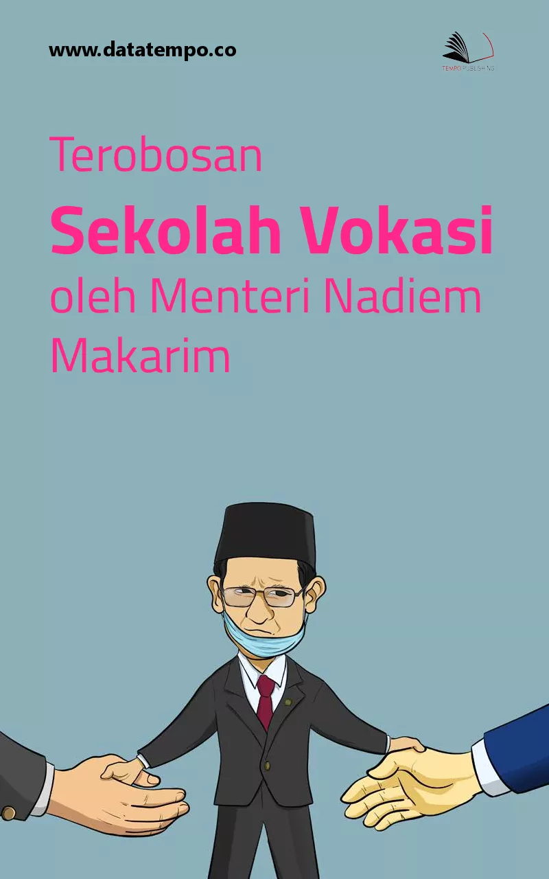 Terobosan Sekolah Vokasi Oleh Menteri Nadiem Makarim