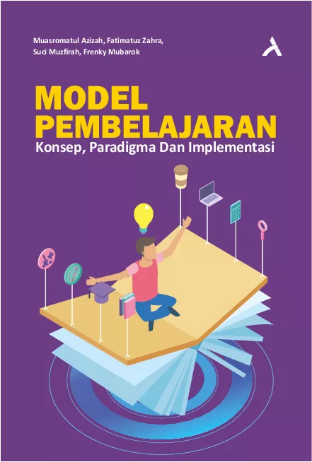 Model Pembelajaran : Konsep, Paradigma Dan Implementasi
