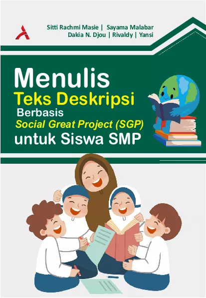 Menulis Teks Deskripsi Berbasis Social Great Project (SGP)Untuk Siswa SMP