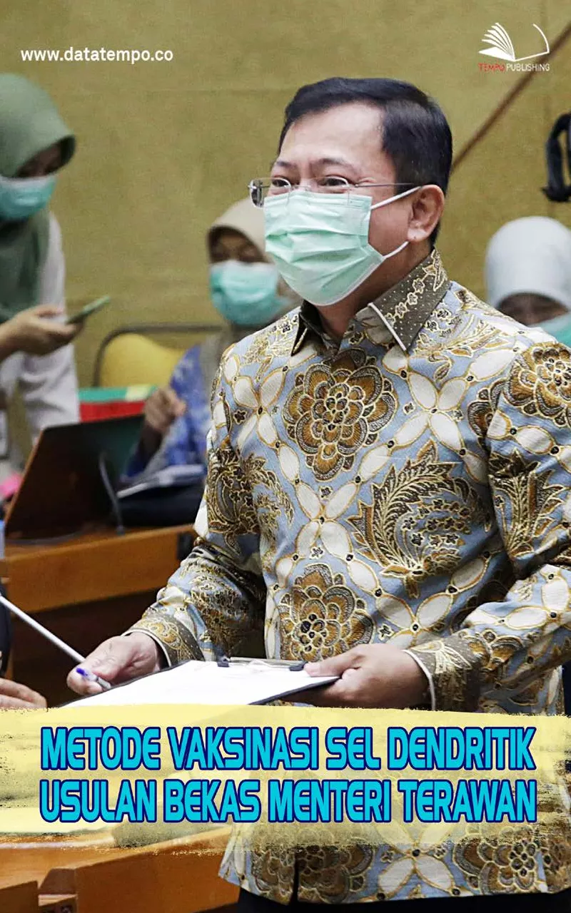 Metode Vaksinasi Sel Dendritik Usulan Bekas Menteri Terawan