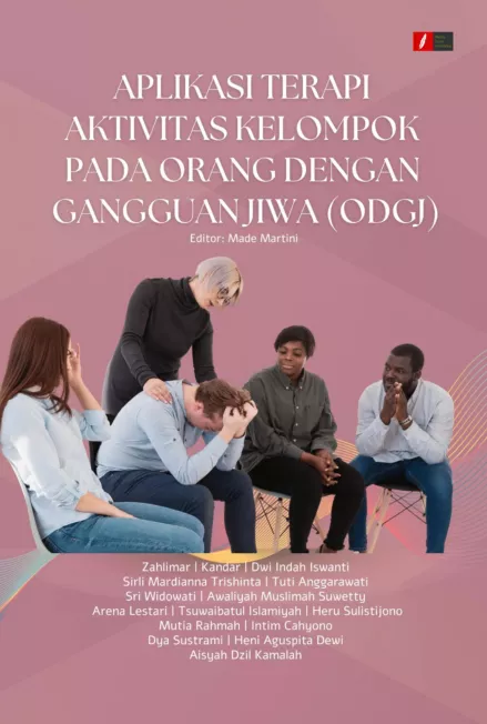 APLIKASI TERAPI AKTIVITAS KELOMPOK PADA ORANG DENGAN GANGGUAN JIWA (ODGJ)
