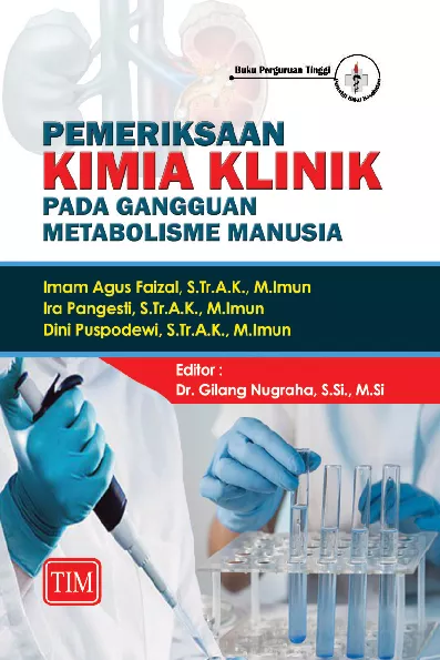 Pemeriksaan Kimia Klinik pada Gangguan Metabolisme Manusia