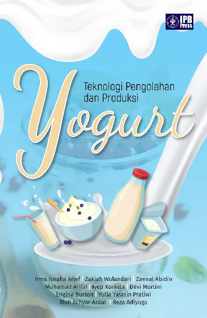 Teknologi Pengolahan dan Produksi Yogurt
