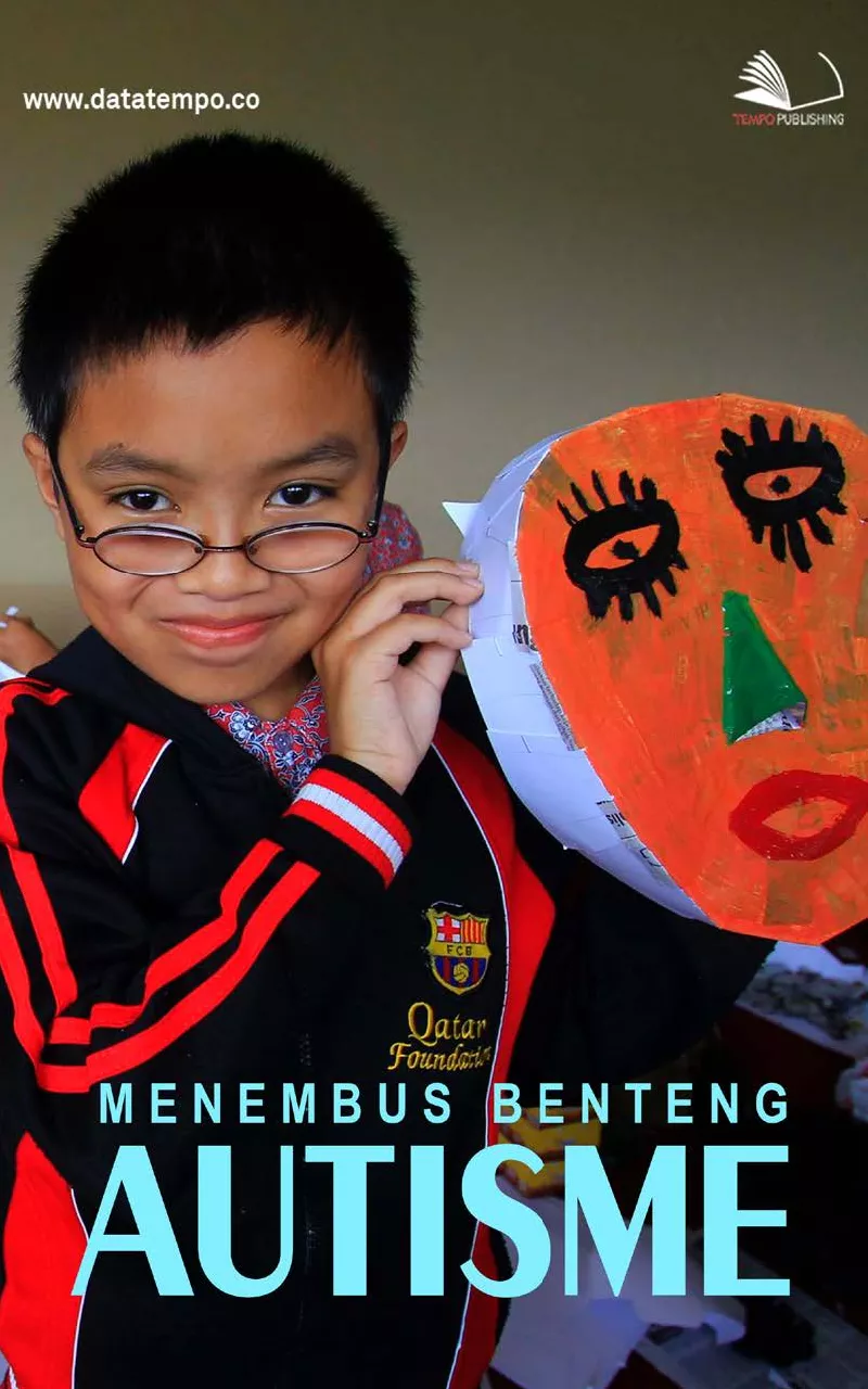 Menembus benteng autisme