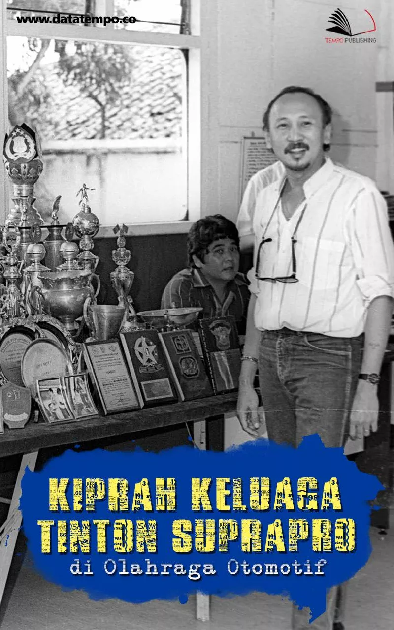 Kiprah Keluaga Tinton Suprapro di Olahraga Otomotif