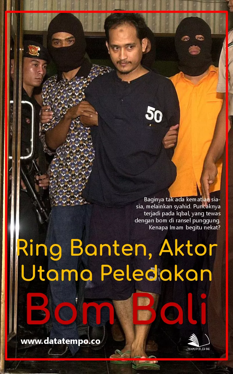 Ring banten, aktor utama peledakan bom Bali