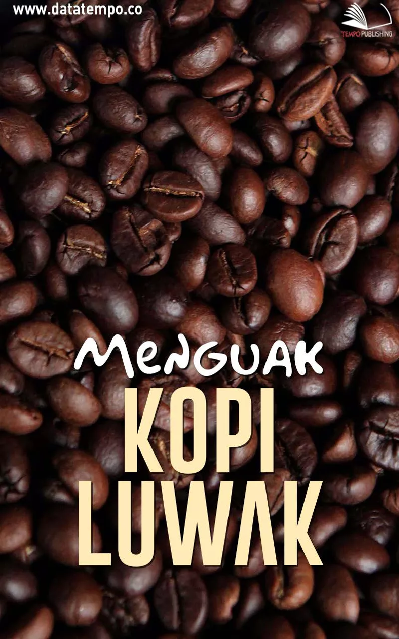 Menguak kopi luwak