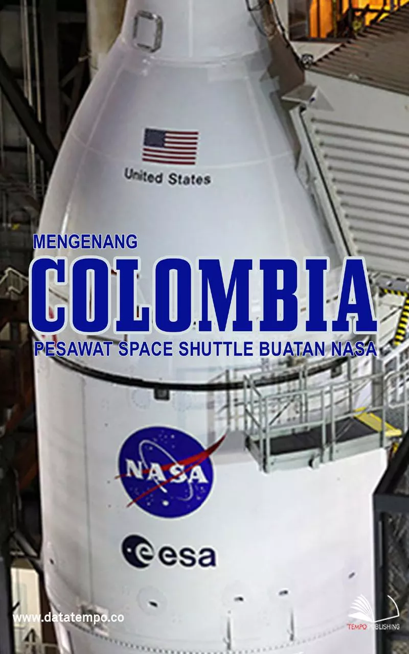 Mengenang Columbia - pesawat space shuttle buatan NASA