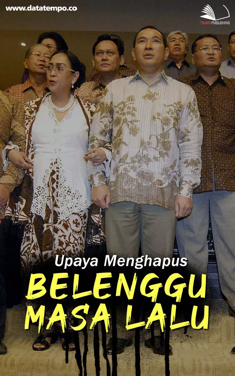 Upaya Menghapus Belenggu Masa Lalu