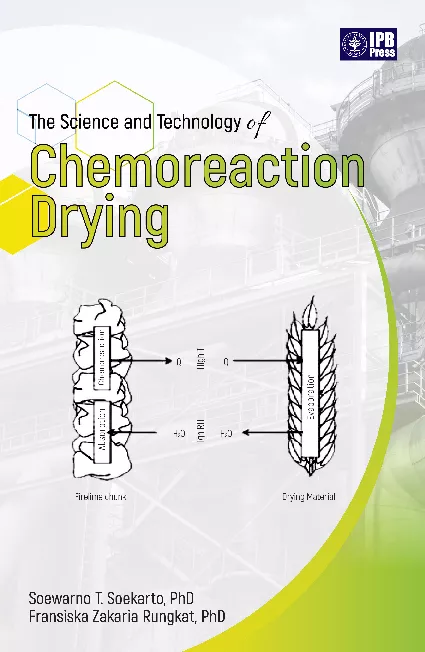 The Science of Chemoreaction Drying