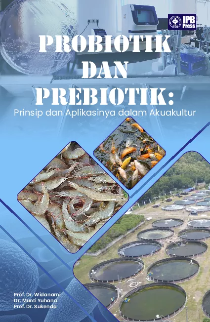 Probiotik dan Prebiotik Prinsip dan Aplikasinya dalam Akuakultur