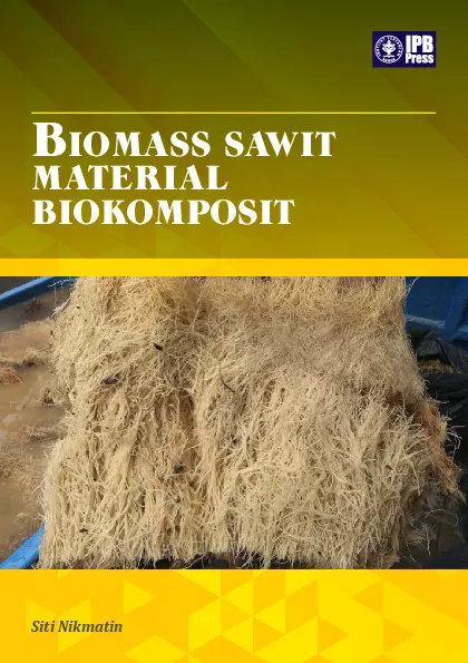 Biomass Sawit Material Biokomposit
