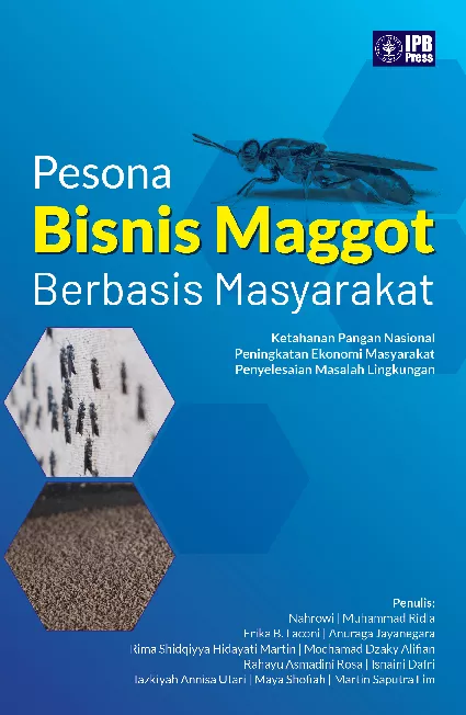 Pesona Bisnis Maggot Berbasis Masyarakat