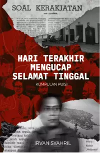 Hari Terakhir Mengucap Selamat Tinggal